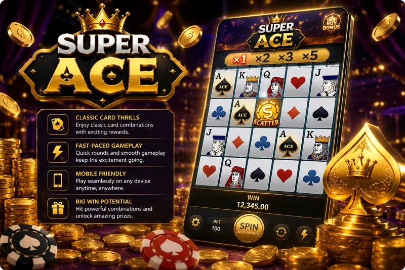 Super Ace game overview with card-themed visuals